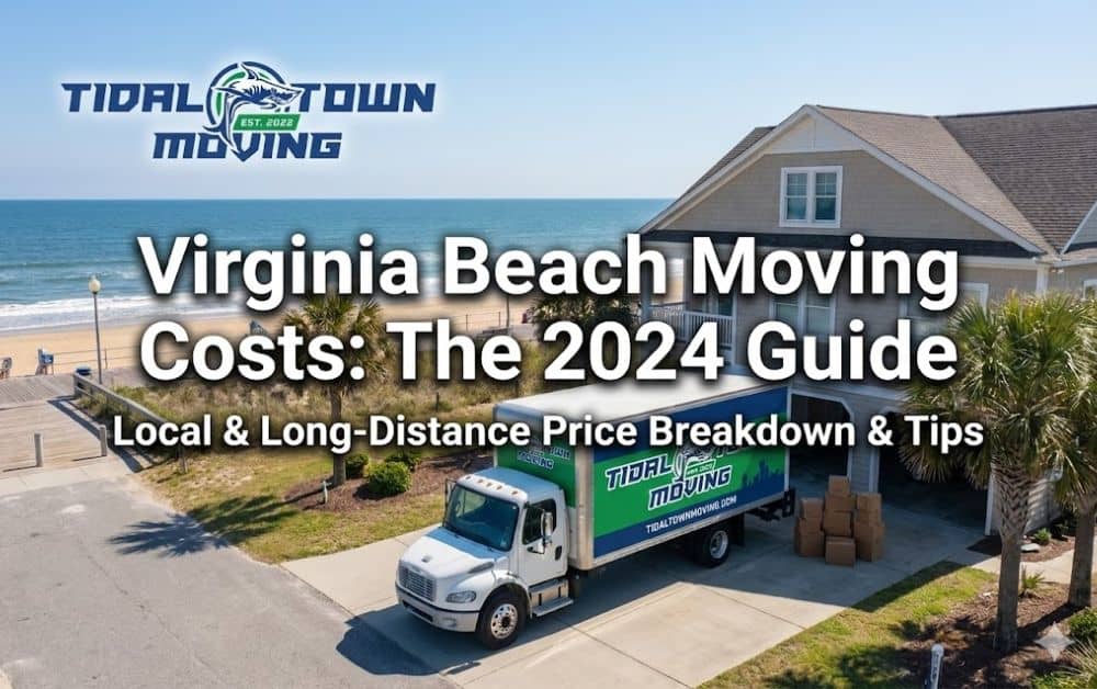 Virginia Beach Moving Cost: 2026 Pricing Guide