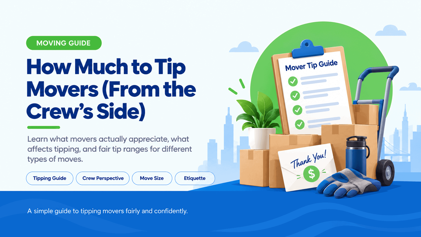 How Much to Tip Movers (From a Crew That Gets Tipped)